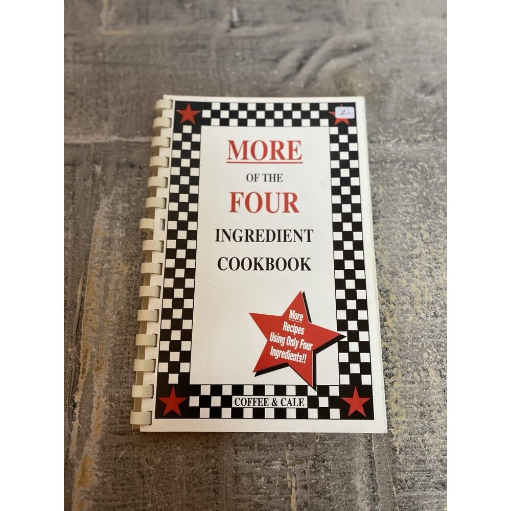 More of the Four Ingredient Cookbook (Vol II) - Plastic Comb - GOOD